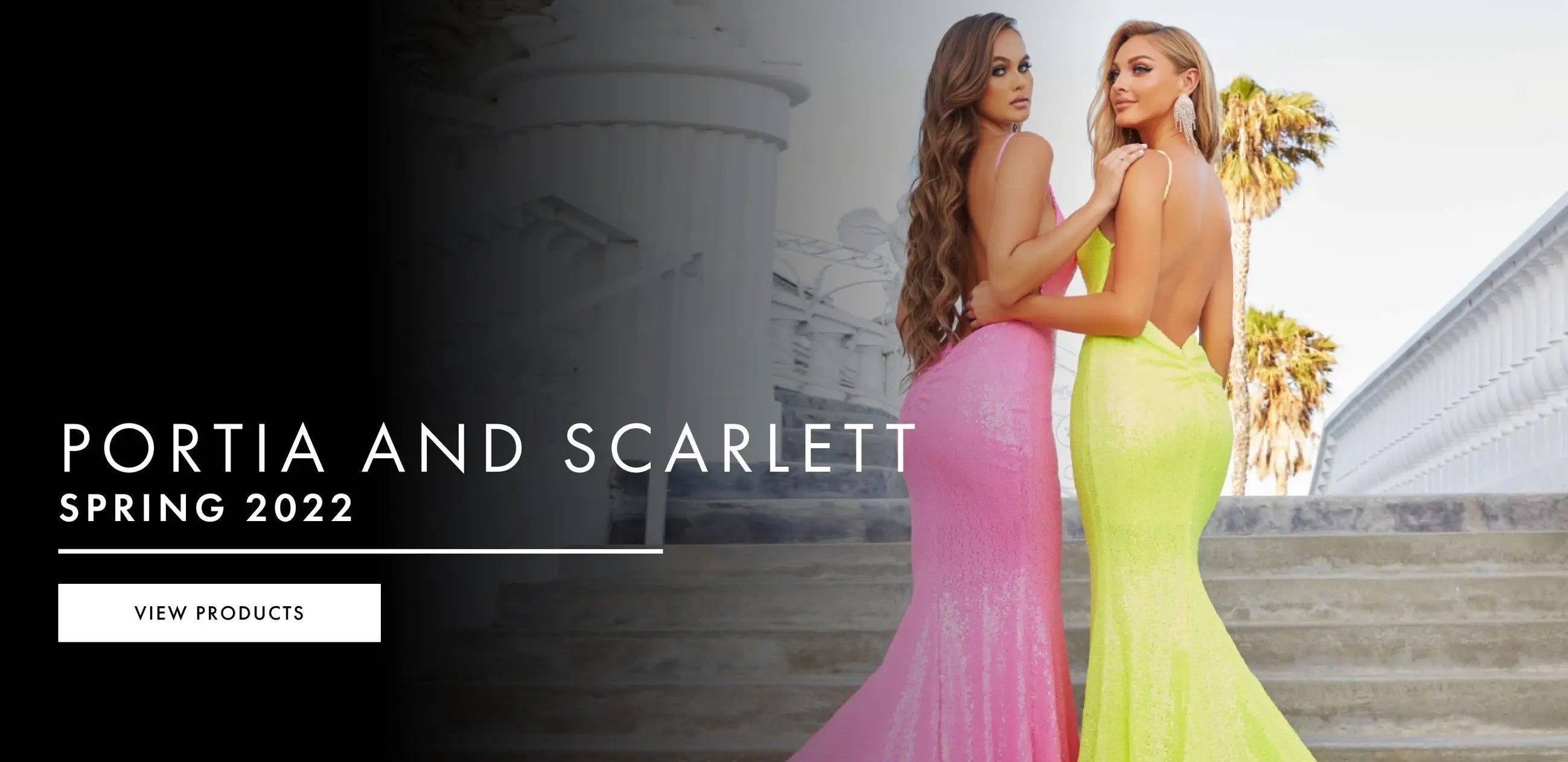 Portia and Scarlett Spring 2022